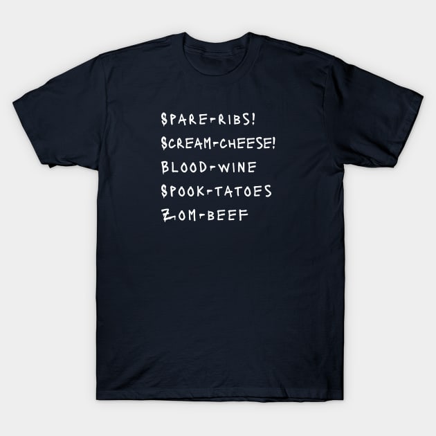 Spooky Halloween Food Menu T-Shirt by notami